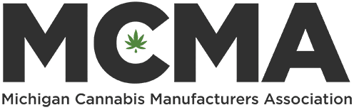 MCMA – Michigan Cannabis Manufacturers Association